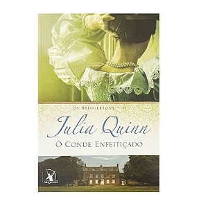 O Conde Enfeitiçado - Livro 6 - Julia Quinn