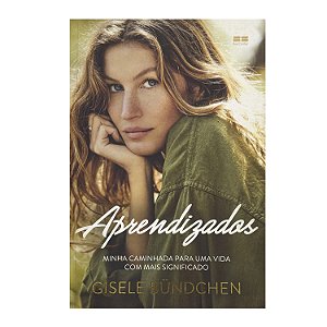 Aprendizados - Gisele Bündchen