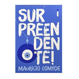 Surpreendente! - Maurício Gomyde