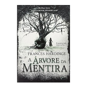 A Árvore Da Mentira - Frances Hardinge