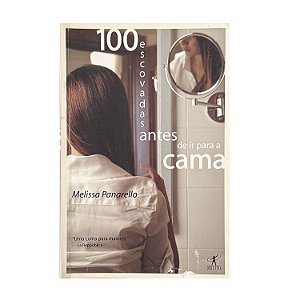 100 Escovadas Antes De Ir Para A Cama - Melissa Panarello