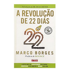 A Revolução De 22 Dias - Marco Borges