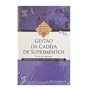 Gestão Da Cadeia De Suprimentos - Harvard Business Review