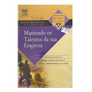 Mantendo Os Talentos Da Sua Empresa - Harvard Business School