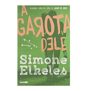 A Garota Dele - Simone Elkeles