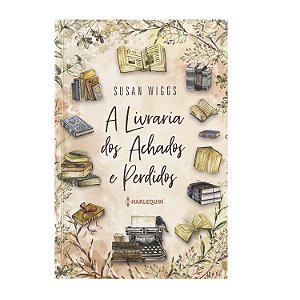 A Livraria Dos Achados E Perdidos - Susan Wiggs