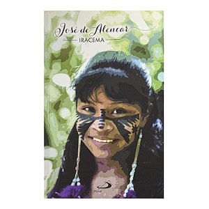 Iracema - José De Alencar