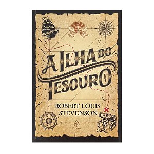 A Ilha Do Tesouro - Robert Louis Stevenson