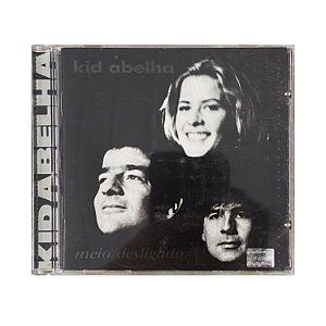 Meio Desligado - Kid Abelha