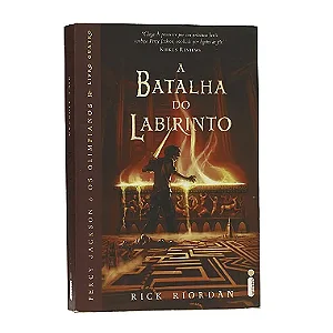 Percy Jackson E Os Olimpianos: A Batalha Do Labirinto - Livro 4 - Rick Riordan