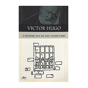 O Último Dia De Um Condenado - Victor Hugo