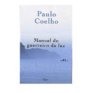 Manual Do Guerreiro Da Luz - Paulo Coelho