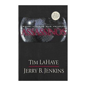 Assassinos - Tim LaHaye/Jerry B. Jenkins