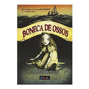 Boneca De Ossos - Holly Black