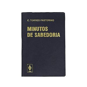 Minutos De Sabedoria - C. Torres Pastorino
