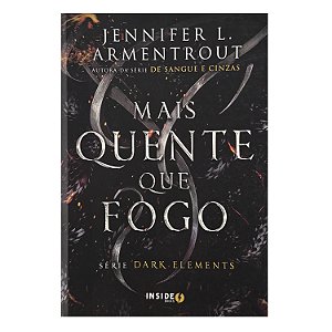 Mais Quente Que Fogo - Jennifer L. Armentrout