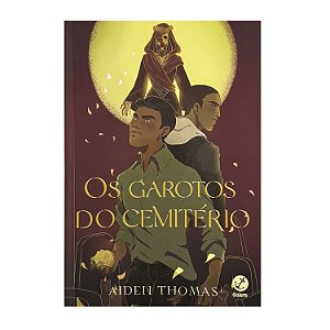 Os Garotos Do Cemitério - Aiden Thomas