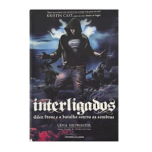 Interligados - Livro 3 - Gena Showalter