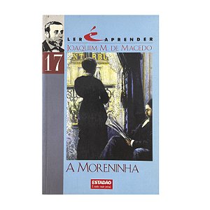 A Moreninha - Joaquim M. De Macedo