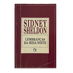 Lembranças Da Meia-Noite - Sidney Sheldon
