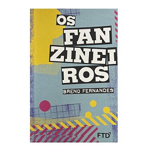 Os Fanzineiros - Breno Fernandes