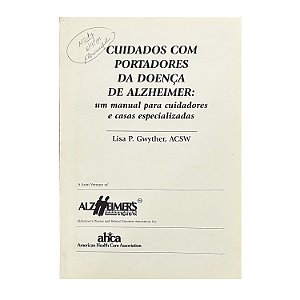 Cuidados Com Portadores Da Doença De Alzheimer - Lisa P. Gwyther