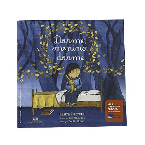 Dorme, Menino, Dorme - Laura Herrera