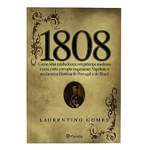 1808 - Laurentino Gomes