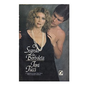 O Segredo Da Borboleta - Toni Tucci