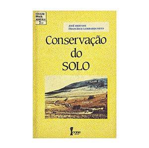 Conservação Do Solo - José Bertoni/Francisco Lombardi Neto