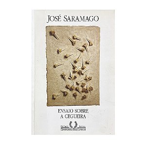 Ensaio Sobre A Cegueira - José Saramago