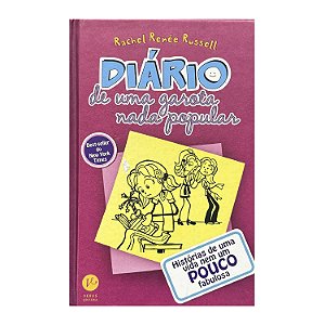 Diário De Uma Garota Nada Popular - Livro 1 - Rachel Renée Russell