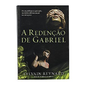 A Redenção De Gabriel - Sylvain Reynard