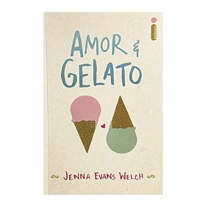 Amor & Gelato - Jenna Evans Welch