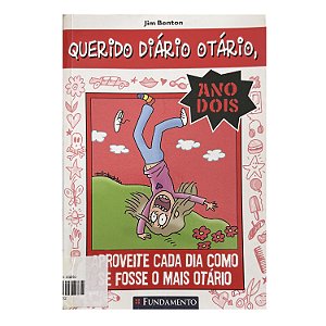 Querido Diário Otário - Ano Dois - Jim Benton