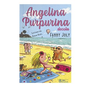 Angelina Purpurina Decola - Fanny Joly