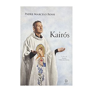 Kairós - Padre Marcelo Rossi