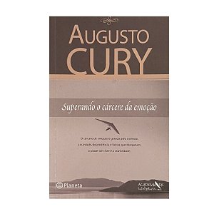 Superando O Cárcere Da Emoção - Augusto Cury