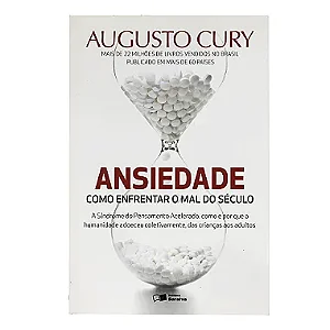 Ansiedade - Augusto Cury