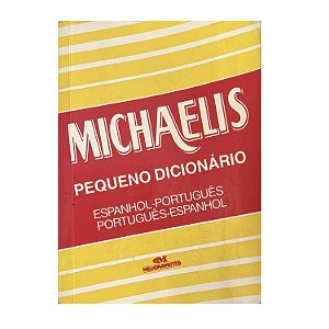 Michaelis Pequeno Dicionário Espanhol/Português
