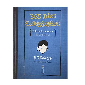 365 Dias Extraordinários - R. J. Palacio