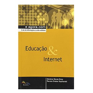 Educação & Internet - Marlene Neves Strey/Renata Chabar Kapitanski