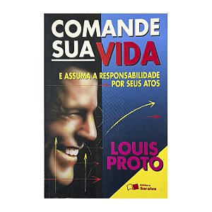 Comande Sua Vida - Louis Proto