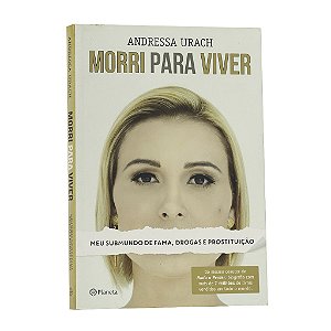Morri Para Viver - Andresa Urach