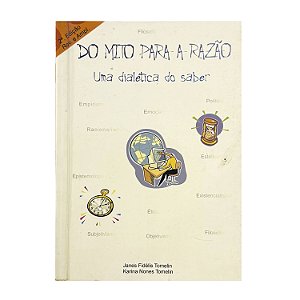 Do Mito Para A Razão - Janes Fidélis Tomelin/Karina Nones Tomelin
