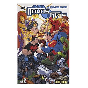 A Saga Dos Novos Titãs - Volume 2 - Geoff Johns
