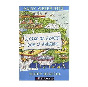 A Casa Na Árvore Com 26 Andares - Andy Griffiths/Terry Denton
