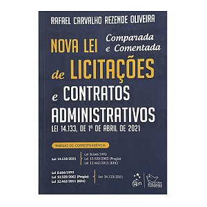 Nova Lei De Licitações E Contratos Administrativos - Rafael Carvalho Rezende Oliveira