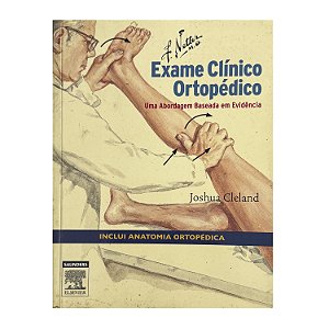 Exame Clínico Ortopédico - Joshua Cleland