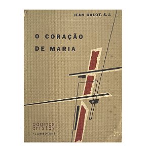 O Coração De Maria - Jean Galot, S. J.
